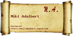 Mühl Adalbert névjegykártya